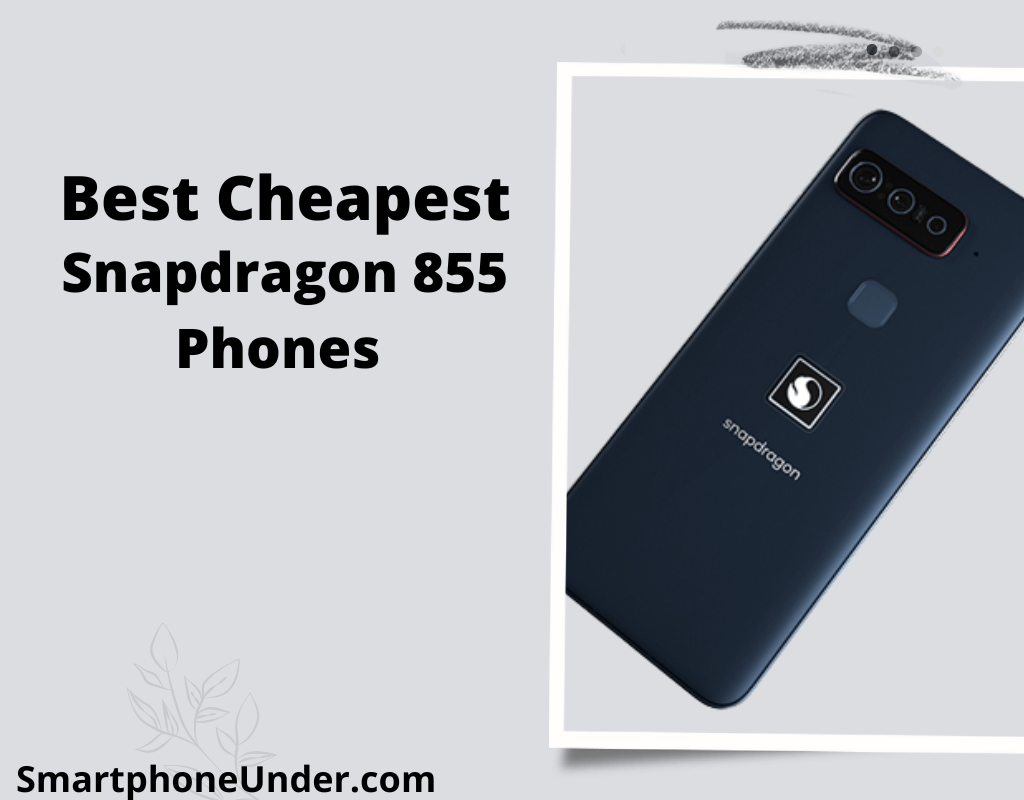 Cheapest Snapdragon 855 Phones