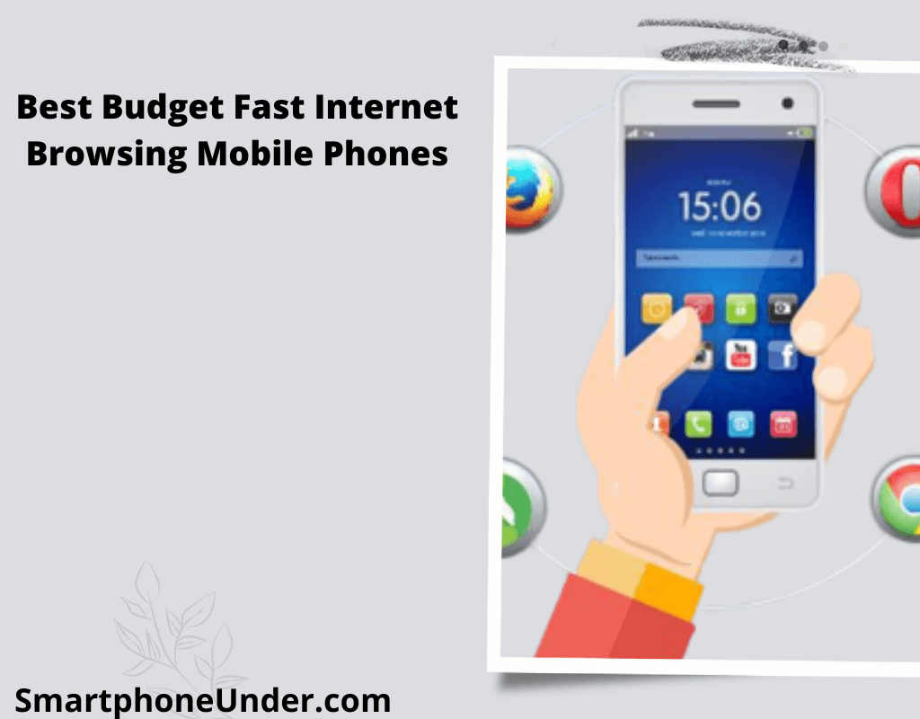 Best Budget Fast Internet Browsing Mobile Phones
