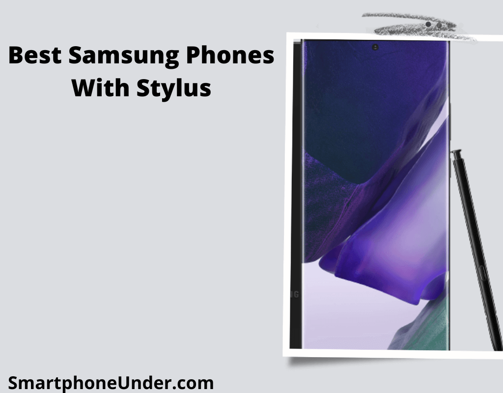 Samsung Phones With Stylus