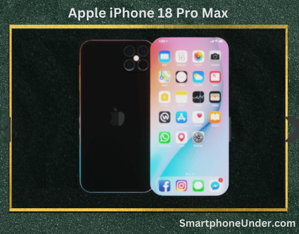 Apple iPhone 18 Pro Max Release Date, Price, and Specs